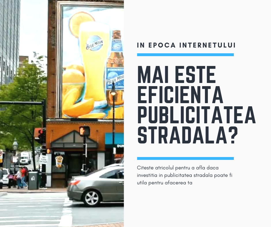 ✅ Publicitatea stradala – eficienta sau nu?