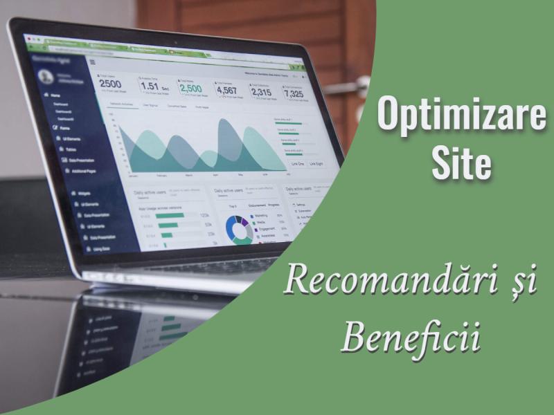 🔧 Optimizarea site-ului – recomandări și beneficii